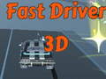 խաղ Fast Driver 3D