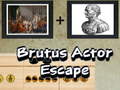 խաղ Brutus Actor Escape