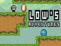 խաղ Low`s Adventures