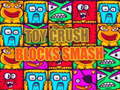 խաղ Toy Crush Blocks Smash