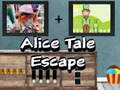 խաղ Alice Tale Escape