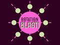 խաղ Rotation Blast