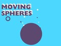 խաղ Moving Spheres