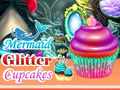 խաղ Mermaid Glitter Cupcakes