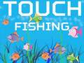 խաղ Touch Fishing