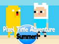 խաղ Pixel Time Adventure summer!