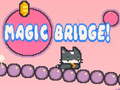 խաղ Magic Bridge!