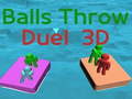 խաղ Balls Throw Duel 3D 