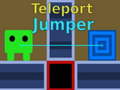խաղ Teleport Jumper
