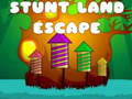 խաղ Stunt Land Escape