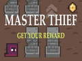 խաղ Master Thief Get your reward