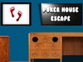խաղ Poker House Escape