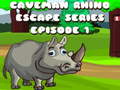 խաղ Caveman Rhino Escape Series Episode 1