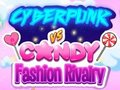 խաղ Cyberpunk Vs Candy Fashion