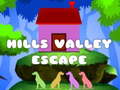 խաղ Hills Valley Escape