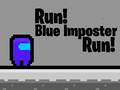 խաղ Run! Blue Imposter Run!