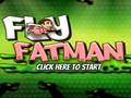 խաղ Fly Fat Man