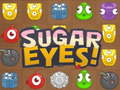 խաղ Sugar Eyes