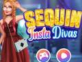 խաղ Sequin Insta Divas