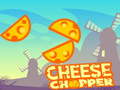 խաղ Cheese Chopper