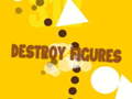 խաղ Destroy Figures