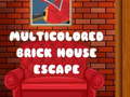 խաղ Multicolored Brick House Escape