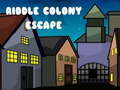 խաղ Riddle Colony Escape