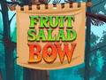 խաղ Fruit Salad Bow