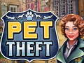 խաղ Pet Theft