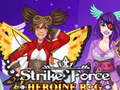 խաղ Strike Force Heroine RPG