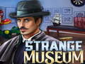 խաղ Strange Museum