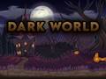 խաղ Dark World