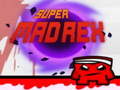խաղ Super Mad Rex