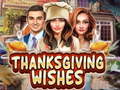 խաղ Thanksgiving Wishes