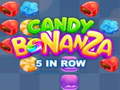 խաղ Candy Bonanza 5 in Row