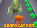 խաղ Angry Cat Run 