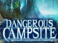 խաղ Dangerous Campsite