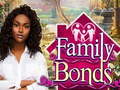 խաղ Family Bonds