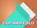 խաղ Tap and Fold