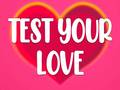 խաղ Test Your Love