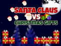 խաղ Santa Claus vs Christmas Gifts