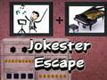 խաղ Jokester Escape