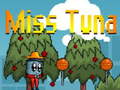 խաղ Miss Tuna