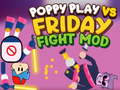 խաղ Poppy Play Vs Friday Fight Mod