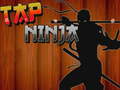 խաղ Tap Ninja