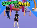 խաղ Career Rush