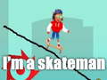 խաղ I'm a skateman