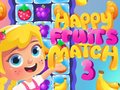 խաղ Happy Fruits Match3