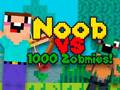 խաղ Noob vs 1000 Zombies