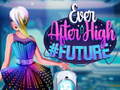 խաղ Ever After High #future